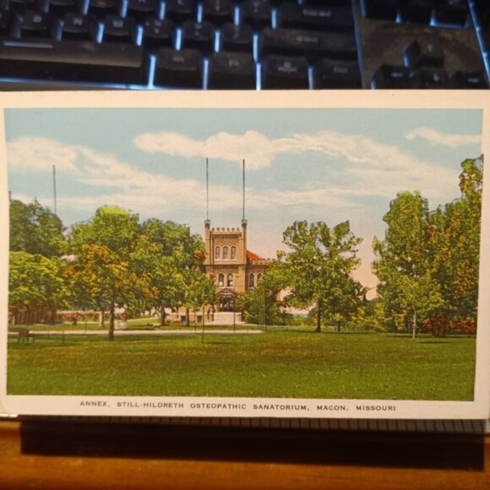 Annex Still-Hildreth Osteopathic Sanatorium Macon Missouri MO Postcard
